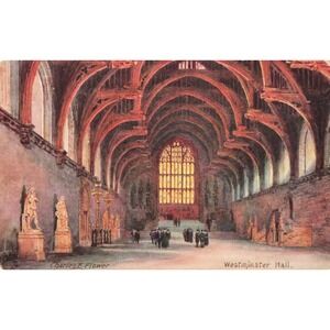 Westminster Hall London England Tuck Oilette Postcard Charles E Flower c1910